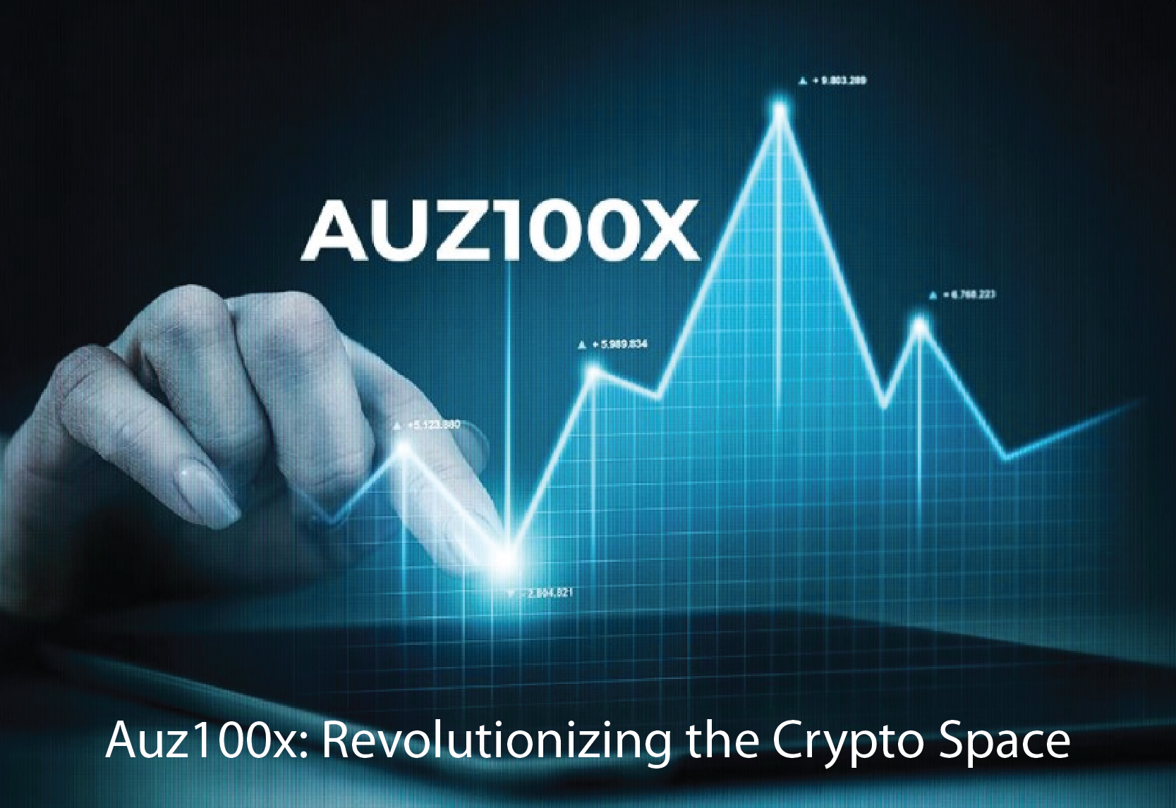 Auz100x: Revolutionizing the Crypto Space
