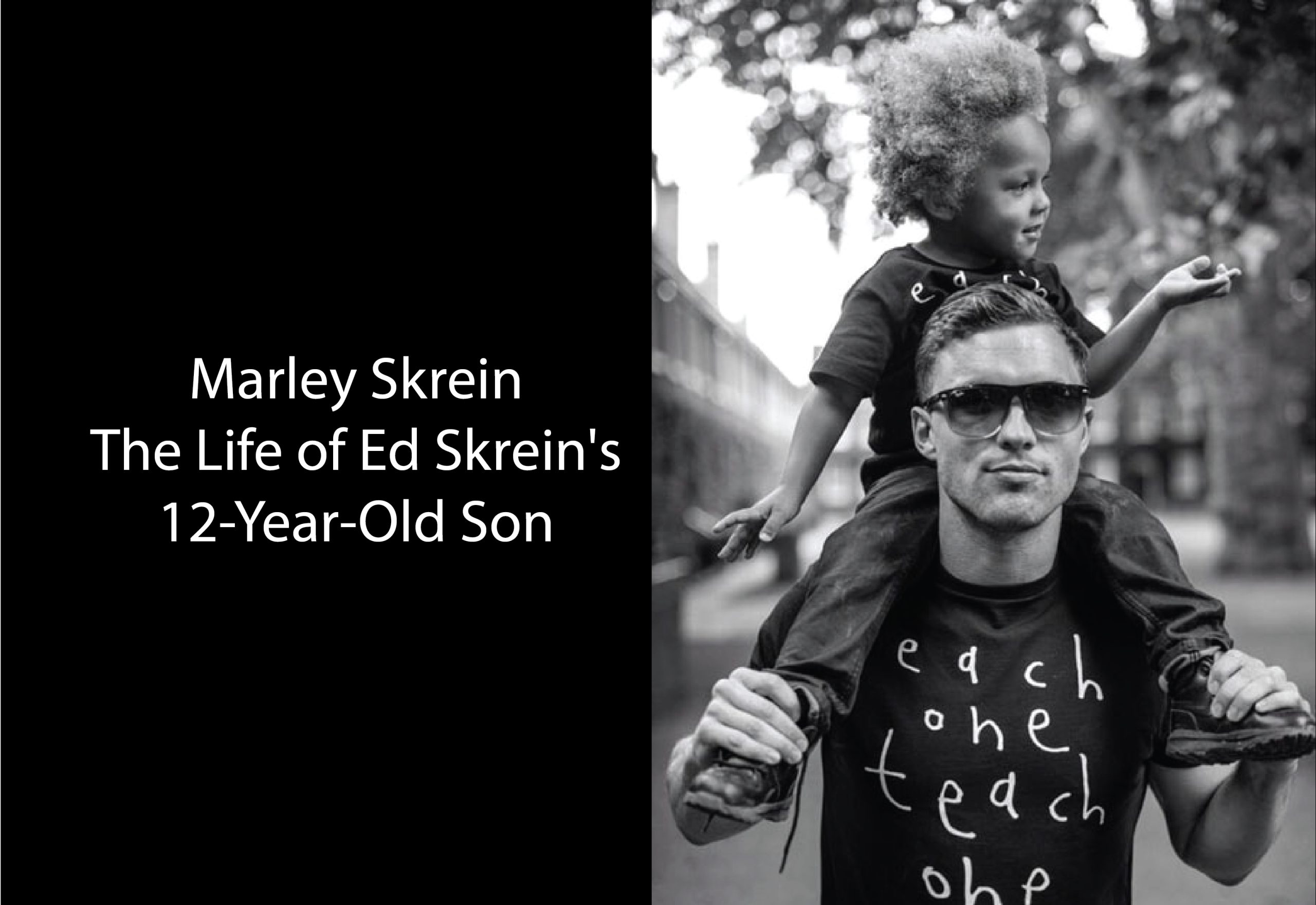 Marley Skrein: the Life of Ed Skrein's 12-Year-Old Son