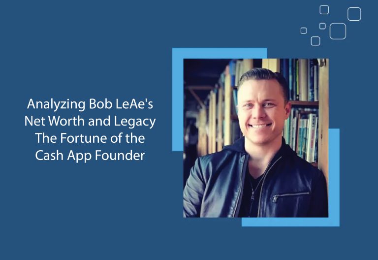 Analyzing Bob Lee’s Net Worth and Legacy: the Fortune of the Cash App Founder