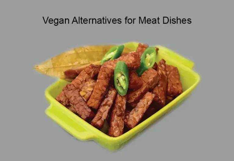 Vegan Alternatives for Meat Dishes: Delicious and Nutritious Plant-Based Substitutes
